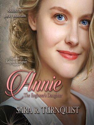cover image of Annie, the Engineer's Daughter